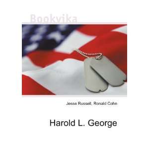  Harold L. George Ronald Cohn Jesse Russell Books