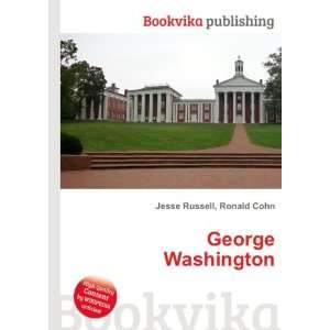  George Washington Ronald Cohn Jesse Russell Books