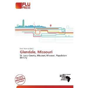 Glendale, Missouri (9786200807724) Gerd Numitor Books