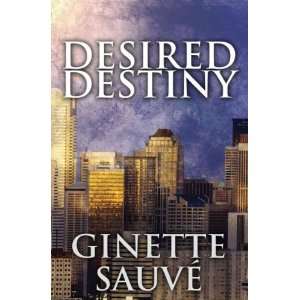   Sauve, Ginette (Author) May 03 10[ Paperback ] Ginette Sauve Books
