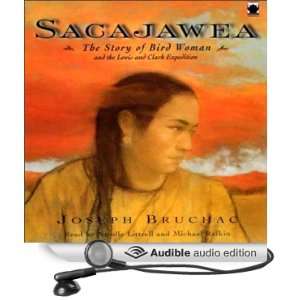  Sacajawea The Story of Bird Woman and the Lewis and Clark 