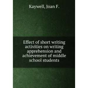  Effect of short writing activities on writing apprehension 
