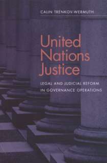   United Nations Justice Legal and Judicial Reform in 