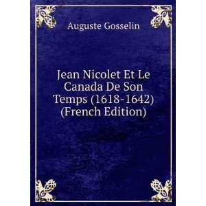   De Son Temps (1618 1642) (French Edition) Auguste Gosselin Books