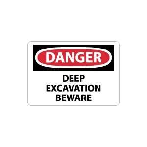    OSHA DANGER Deep Excavation Beware Safety Sign