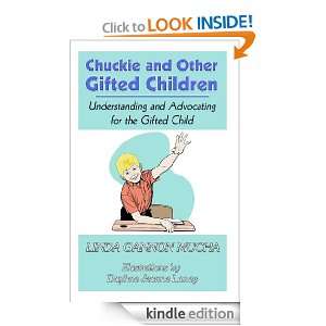    Understanding and Advocating for the Gifted Child [Kindle Edition