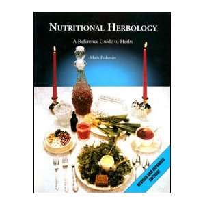  Nutritional Herbology A Reference Guide Health & Personal 