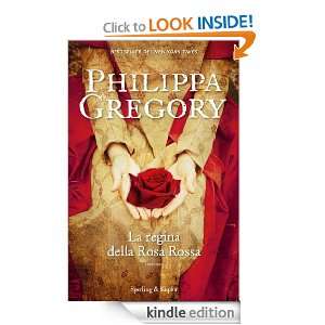 La regina della rosa rossa (Pandora) (Italian Edition) Philippa 