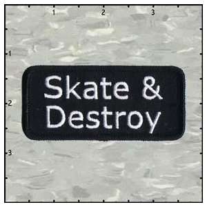  Skate & Destroy iron on patch 