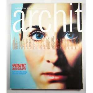  Archit Architecture May 1999 Young Americans Magazine 