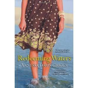  Redeeming Waters [Paperback] Vanessa Davis Griggs Books