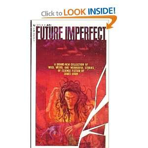  Future Imperfect James E. Gunn Books