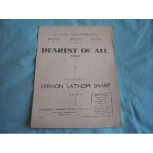  Dearest of All (Sheet Music) Vernon Lathom Sharp Books