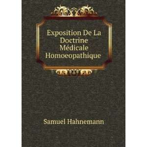   De La Doctrine MÃ©dicale Homoeopathique . Samuel Hahnemann Books