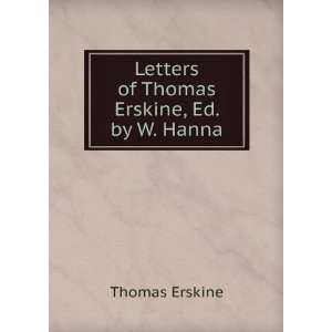  Letters of Thomas Erskine, Ed. by W. Hanna Thomas Erskine Books