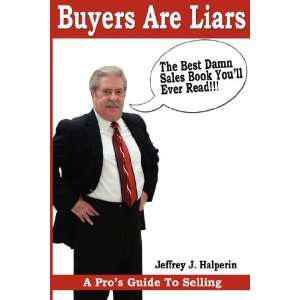   Guide To Selling Jeffrey J Halperin 9780976396055  Books