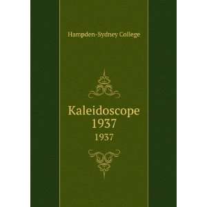  Kaleidoscope. 1937 Hampden Sydney College Books