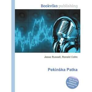  PekinÅ¡ka Patka Ronald Cohn Jesse Russell Books