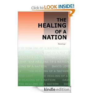 The Healing of a Nation David Loye  Kindle Store