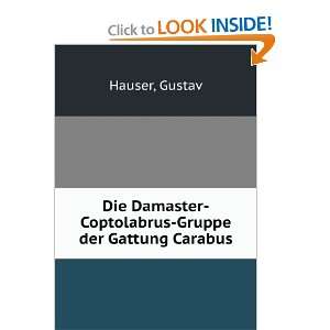   Gruppe der Gattung Carabus Gustav Hauser  Books