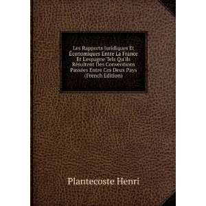   ©es Entre Ces Deux Pays (French Edition) Plantecoste Henri Books