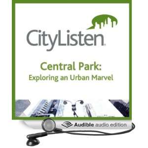  New York City Central Park Audio Tour Exploring An Urban 