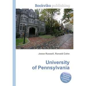  University of Pennsylvania Ronald Cohn Jesse Russell 