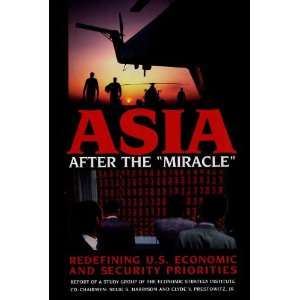Report of the Study Group Asia after the Miracle Selig S. Harrison 