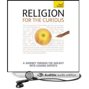 Religion for the Curious Teach Yourself [Unabridged] [Audible Audio 