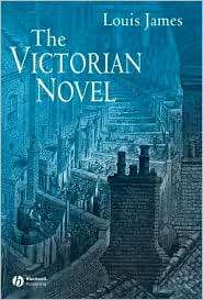   Victorian Novel, (0631226281), Louis James, Textbooks   