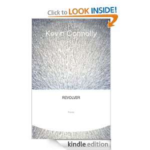 Revolver Kevin Connolly  Kindle Store
