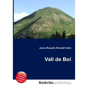  Vall de BoÃ­ Ronald Cohn Jesse Russell Books