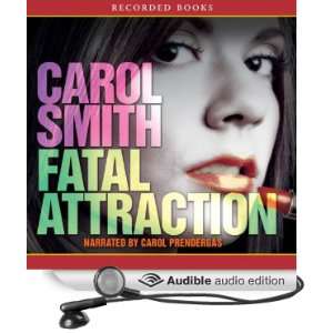 Fatal Attraction [Unabridged] [Audible Audio Edition]
