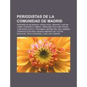   de Larra, Francisco Umbral, Fernando Sánchez Dragó (Spanish Edition