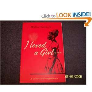 Loved a Girl Walter Trobisch  Books