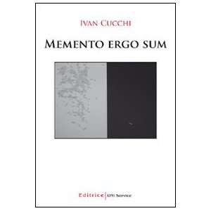  Memento ergo sum (9788861787001) Ivan Cucchi Books