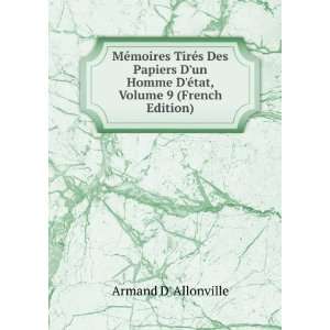   Ã©tat, Volume 9 (French Edition) Armand D Allonville Books