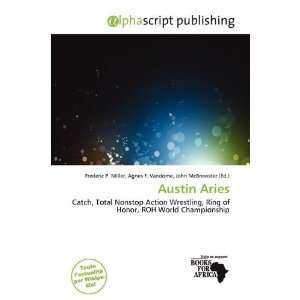 Austin Aries (French Edition) (9786139916528) Frederic P 