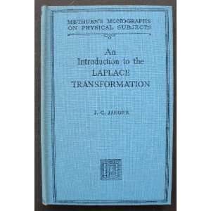  To Laplace Transformation With Engineering J C Jaeger Books