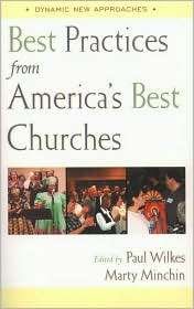 Best Practices from Americas Best Churches, (0809141353), Paul Wilkes 