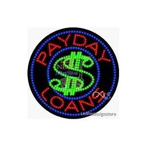 Payday Loans LED Business Sign 26 Tall x 26 Wide x 1 Deep