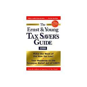  The Ernst & Young Tax Saver`s Guide 1998 Books