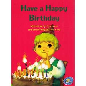   Happy Birthday Jeffrey Leask, Suzanne Kang, Jin Pyong Choi Books