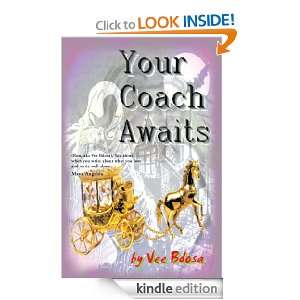 YOUR COACH AWAITS Vee Bdosa  Kindle Store