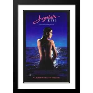  Jezebels Kiss 32x45 Framed and Double Matted Movie Poster 