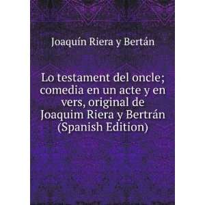   de Joaquim Riera y BertrÃ¡n (Spanish Edition) JoaquÃ­n Riera y