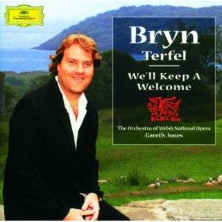 Bryn Terfel   Well Keep a Welcome by Bryn Terfel, James James, W.S 