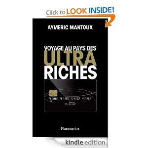    riches (French Edition) Aymeric Mantoux  Kindle Store