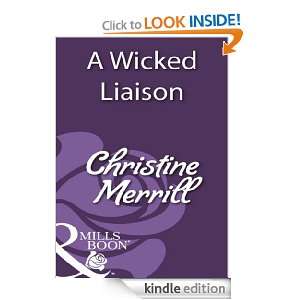 Wicked Liaison Christine Merrill  Kindle Store