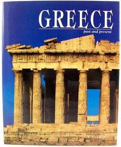 Greece Past and Present by Simonetta Lombardo HC 2005  